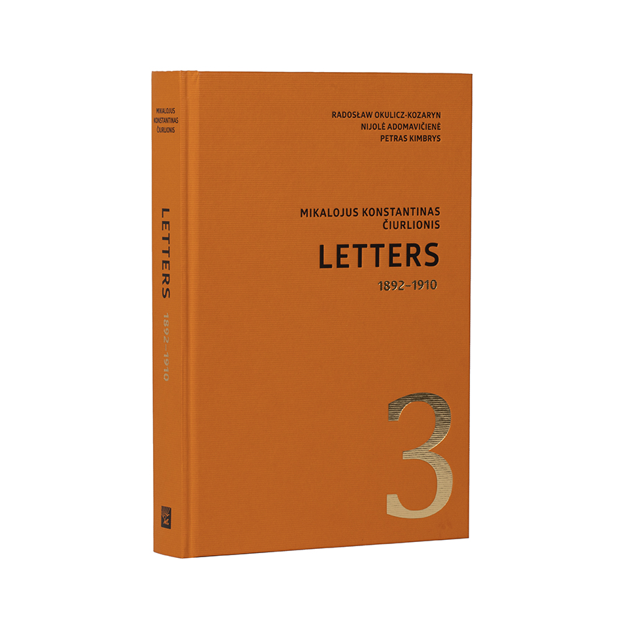  Mikalojus Konstantinas Čiurlionis: korespondencija T. 3, 1892–1910