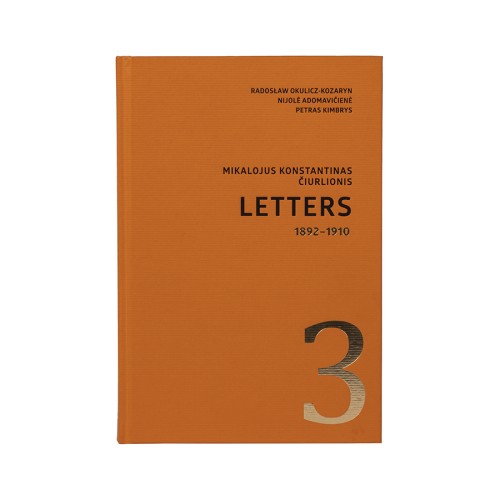  Mikalojus Konstantinas Čiurlionis: korespondencija T. 3, 1892–1910