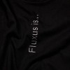 Marškinėliai "Fluxus is..."