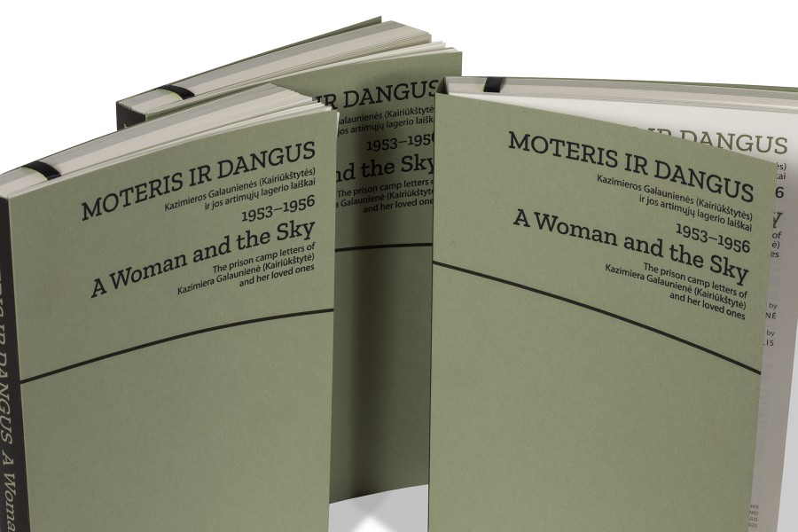 Moteris ir dangus. Kazimieros Galaunienės (Kairiūkštytės) ir jos artimųjų lagerio laiškai. 1953-1956