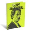 Žurnalas „Escape as a Journal“