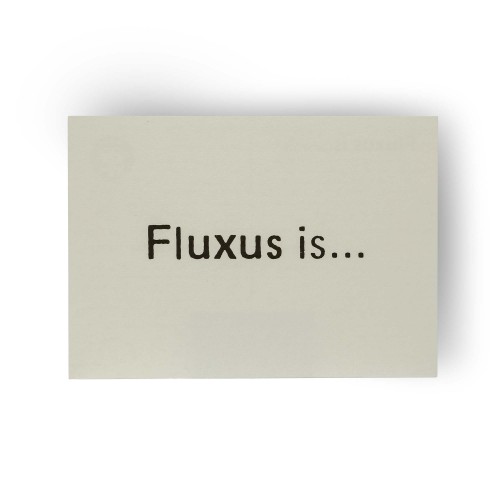 Atvirukas "Fluxus is..."